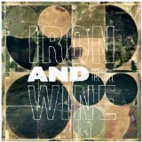 Iron and Wine - The Shepherd's Dog
