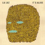 Luz , La - It's alive