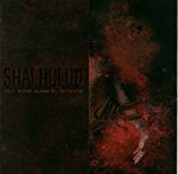 Shai Hulud - That Wihin Blood Ill Tempered