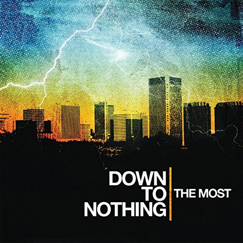 Down to Nothing - The Most