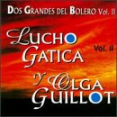 Gatica , Lucho Y Guillot , Olga - Dos Grandes Del Bolero 2