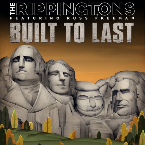 Rippingtons - Built To Last