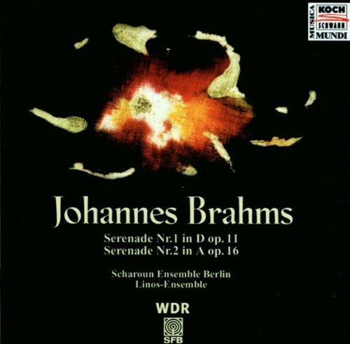 Brahms , Johannes - Serenade Nr. 1 in D op. 11 / Serenade Nr. 2 in A op. 16 (Scharoun Ensemble Berlin)