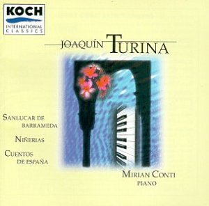 Turina , Joaquin - Sanlucar De Barrameda / Ninerias / Cuentos De Espana (Conti)