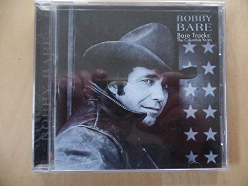 Bare , Bobby - Bare Tracks - The Columbia Years