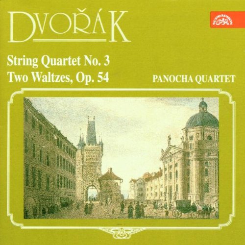 Dvorak , Antonin - Strig Quartet No. 3 / Two Waltzes Op. 54 (Panocha Quartett)