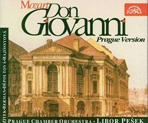 Mozart , Wolfgang Amadeus - Don Giovanni (Prague Version) (GA) (Zitek, Depoltova, Kocian, Haken, Hajossyova, Berman, Jedlicka, Jonasova, Pokorny, Pesek)