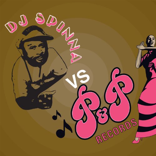 DJ Spinna - DJ Spinna Vs. P&P Records