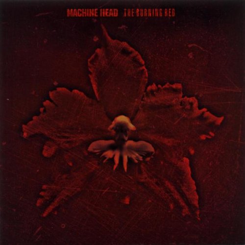 Machine Head - The Burning Red