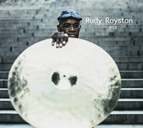 Rudy Royston - 303