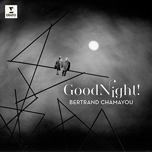 Chamayou , Bertrand - Good Night!: Berceuses / Lullabies / Wiegenlieder