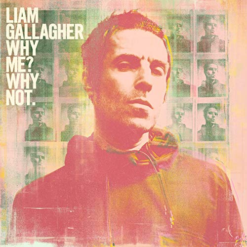 Liam Gallagher - Why Me? Why Not.(Deluxe Edition)