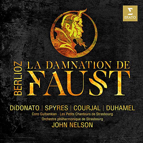 Berlioz , Hector - Berlioz: La Damnation de Faust