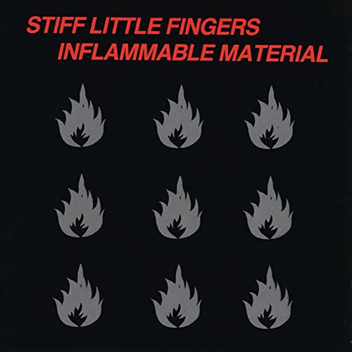 Stiff Little Fingers - Inflammable Material [Vinyl LP]