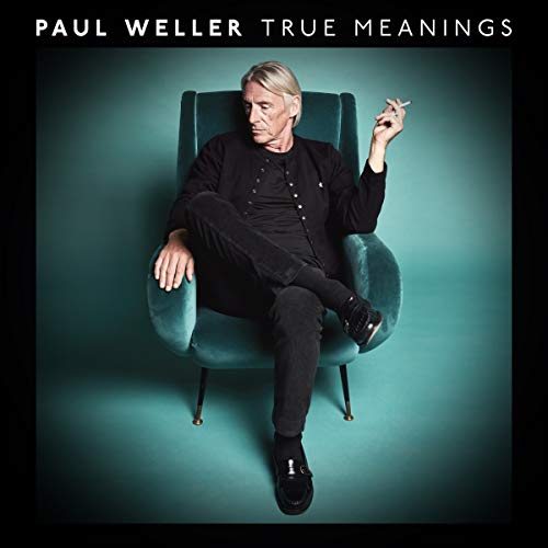 Paul Weller - True Meanings (Deluxe)