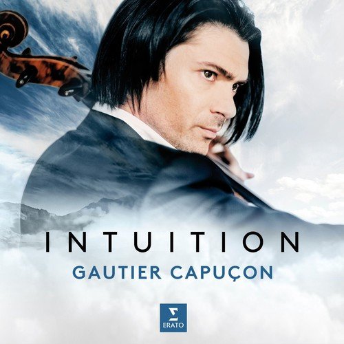 Capucon , Gautier - Intuition (+ Bonus-DVD) (Limited Edition)