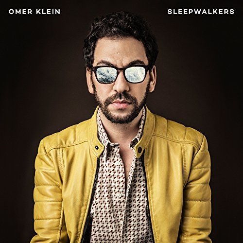 Klein , Omer - Sleepwalkers