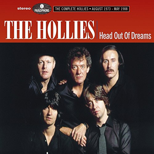 The Hollies - Head Out Of Dreams (Complete August '73-May'88)