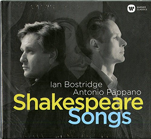 Bostridge , Ian & Pappano , Antonio - Shakespeare Songs
