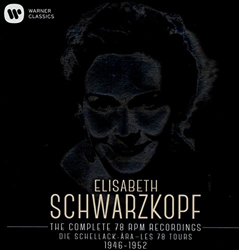 Elisabeth Schwarzkopf - Die Schellack-Ära 1946-52
