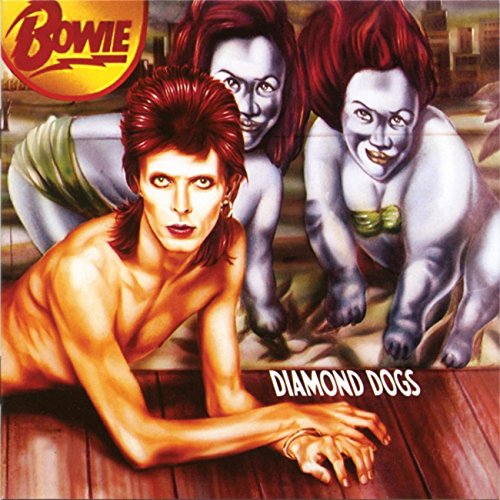 David Bowie - Diamond Dogs (2016 Remastered Version) [Vinyl LP]