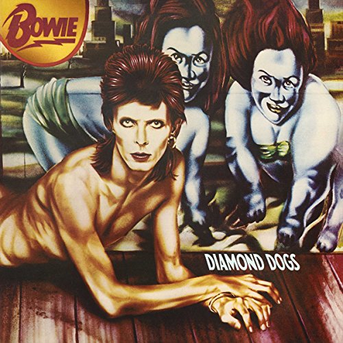 Bowie , David - Diamond Dogs (2016 Remastered)