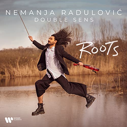 Radulovic,Nemanja, Double Sens, De Falla, Gardel, Bonfa, Trad. - Roots