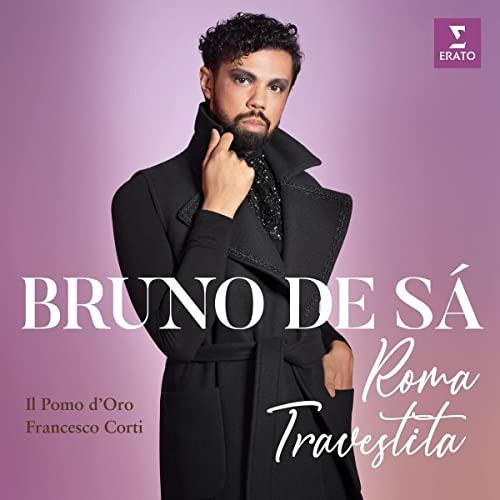 De Sá,Bruno, Il Pomo d'Oro, Corti,Francesco, Galuppi, Scarlatti, Vinci, Vivald - Roma Travestita