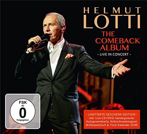 Helmut Lotti - The Comeback Album - Live in Concert (Limitierte Geschenk Edition)