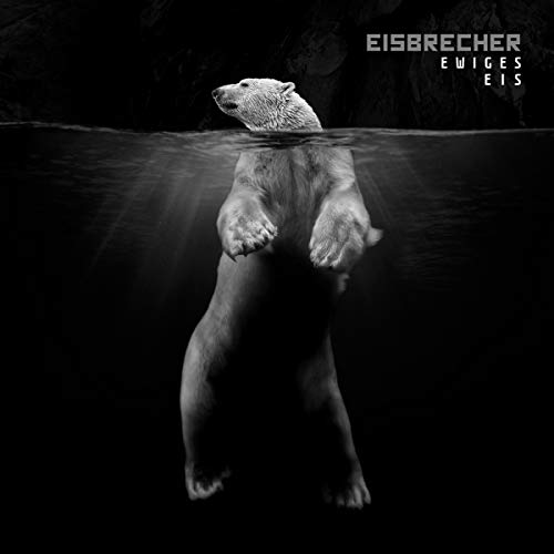 Eisbrecher - Ewiges Eis-15 Jahre Eisbrecher