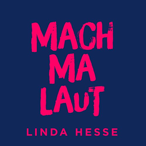 Linda Hesse - Mach Ma Laut (Limited Box Edition)