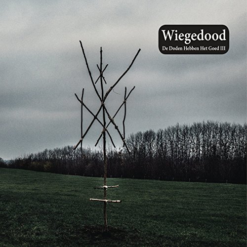 Wiegedood - De Doden Hebben Het Goed III (Special Edition CD)