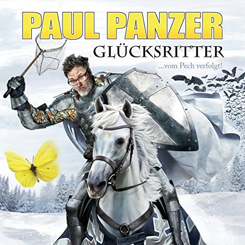 Panzer , Paul - Glücksritter