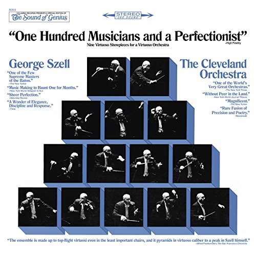 Szell , George & Cleveland Orchestra , The - One Hundred Musicians and a Perfectionist