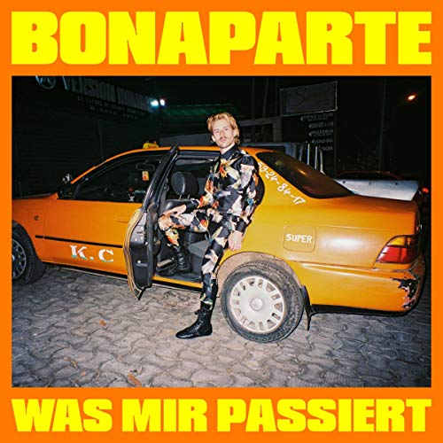 Bonaparte - Was mir passiert (Vinyl)