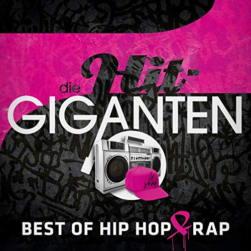 Various - Die Hit Giganten Best of Hip Hop & Rap