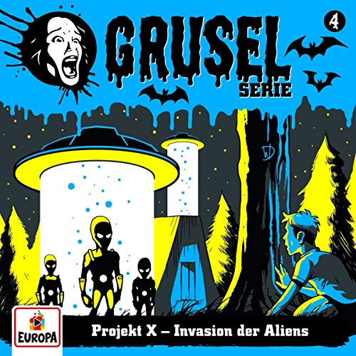 Gruselserie - 004/Projekt X-Invasion der Aliens [Vinyl LP]