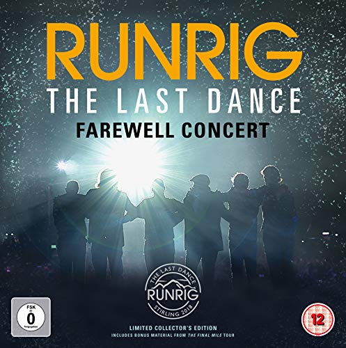 Runrig - The Last Dance - Farewell Concert