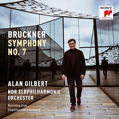 Bruckner , Anton - Symphony No. 7 (Gilbert, NDR Elbphilharmonie Orchester)