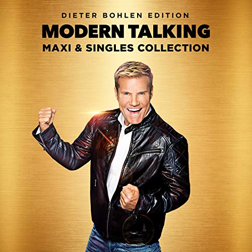 Modern Talking - Maxi & Singles Collection (Dieter Bohlen Edition)