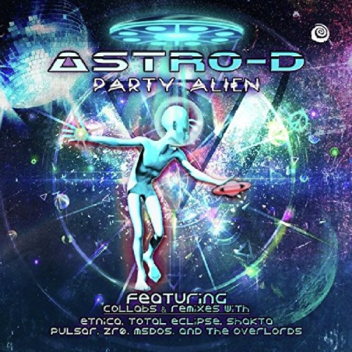 Astro-D - Party Alien