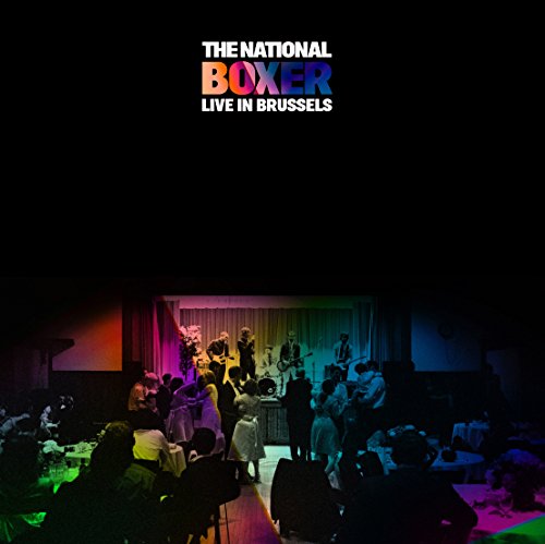 the National - Boxer Live in Brussels