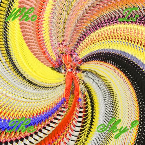 Byrne, David - Who Is the Sky?