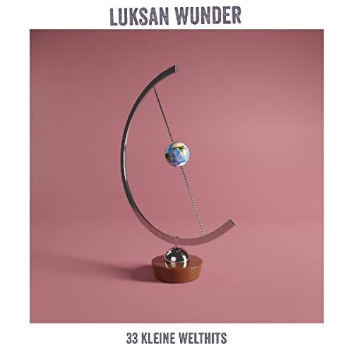 Luksan Wunder - 33 kleine Welthits