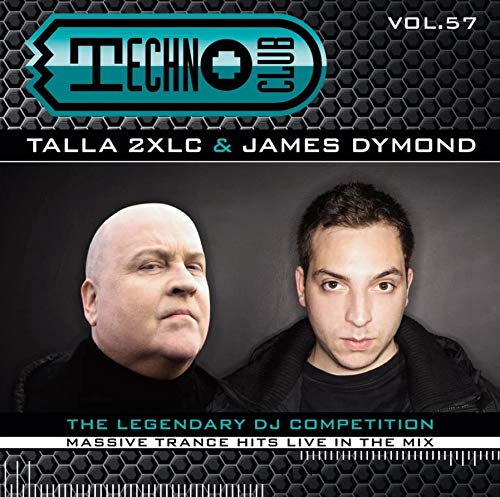 Mixed By Talla 2xlc & James Dymond - Techno Club Vol. 57