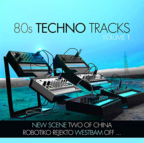 Sampler   - 80s Techno Tracks Volume 1