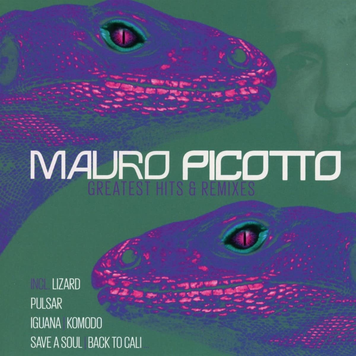 Picotto , Mauro - Greatest Hits & Remixes