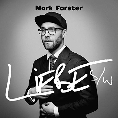 Forster , Mark - Liebe s/w