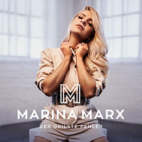 Marx , Marina - Der geilste Fehler