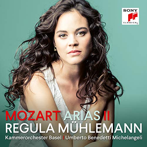 Mühlemann , Regula - Mozart Arias